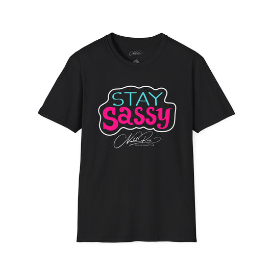 Stay Sassy T-Shirt