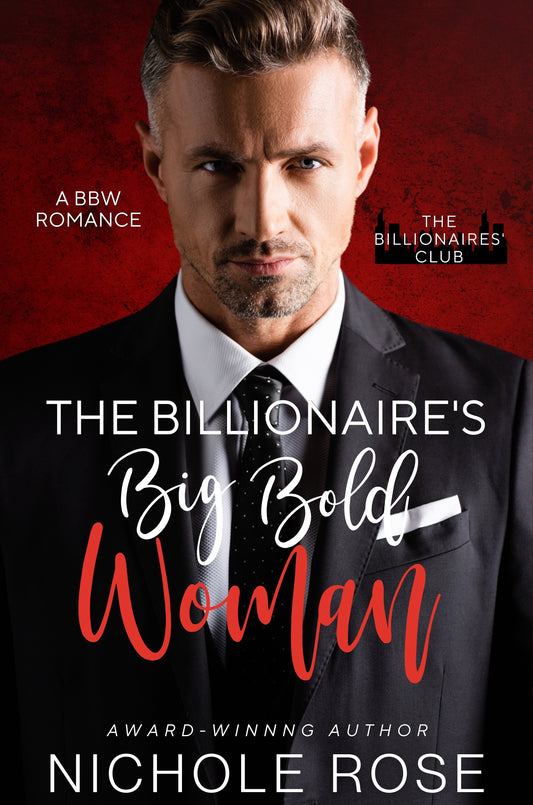 The Billionaire's Big Bold Woman