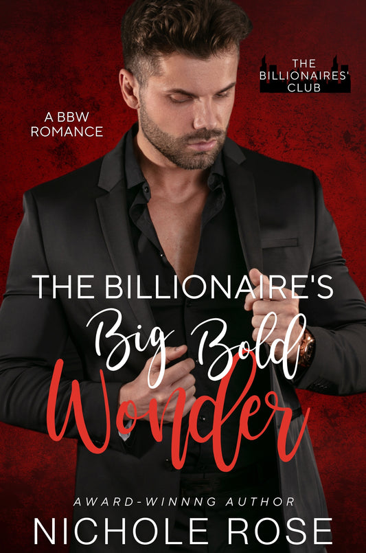 The Billionaire's Big Bold Wonder