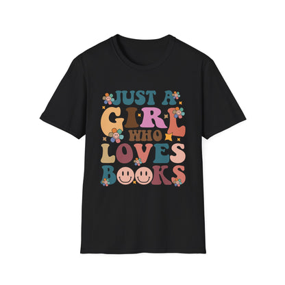 Just a Girl Who Loves Books T-Shirt