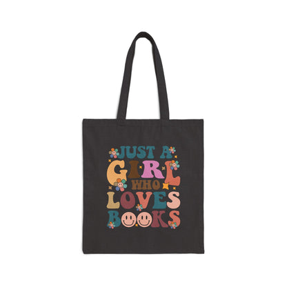 Just A Girl Who Loves Books Tote Bag