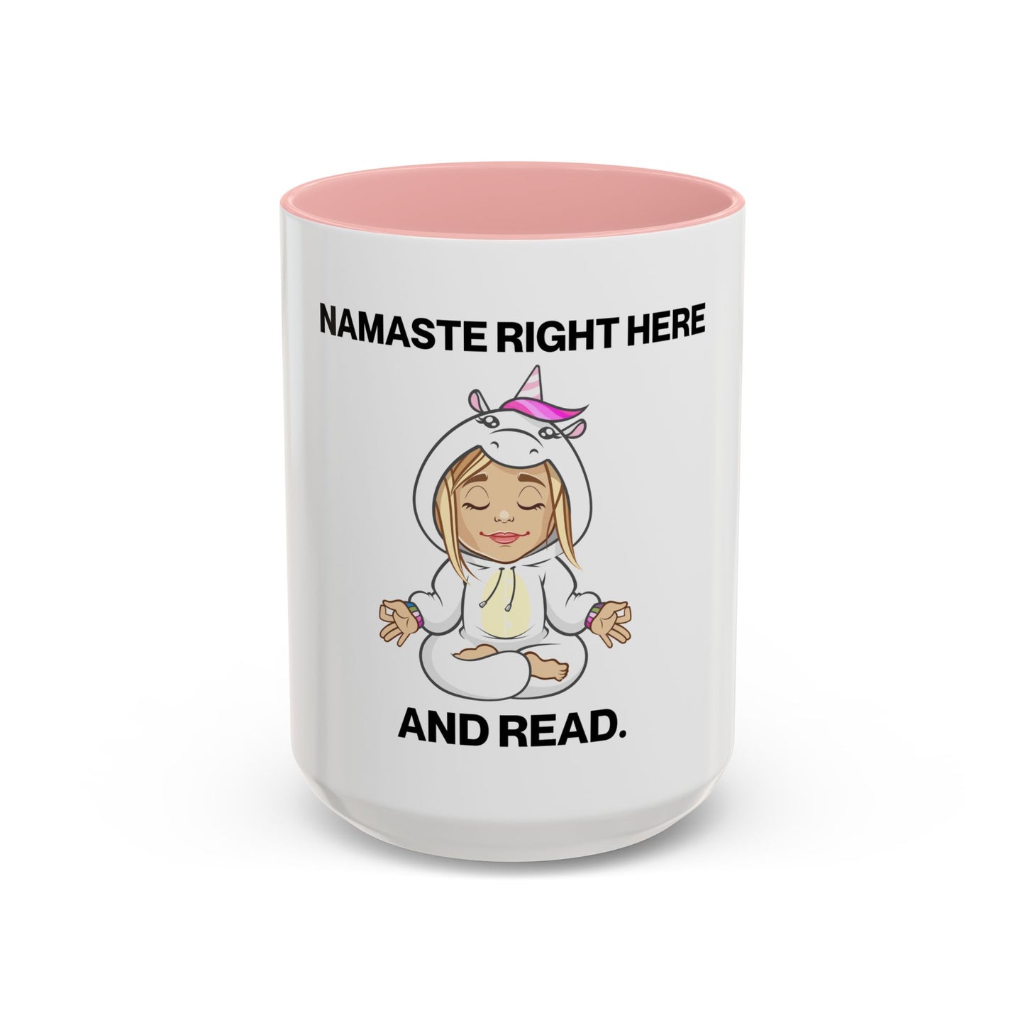 Namaste and Read Mug (11 and 15oz)