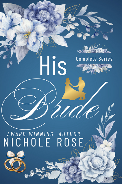 His Bride: The Complete Series