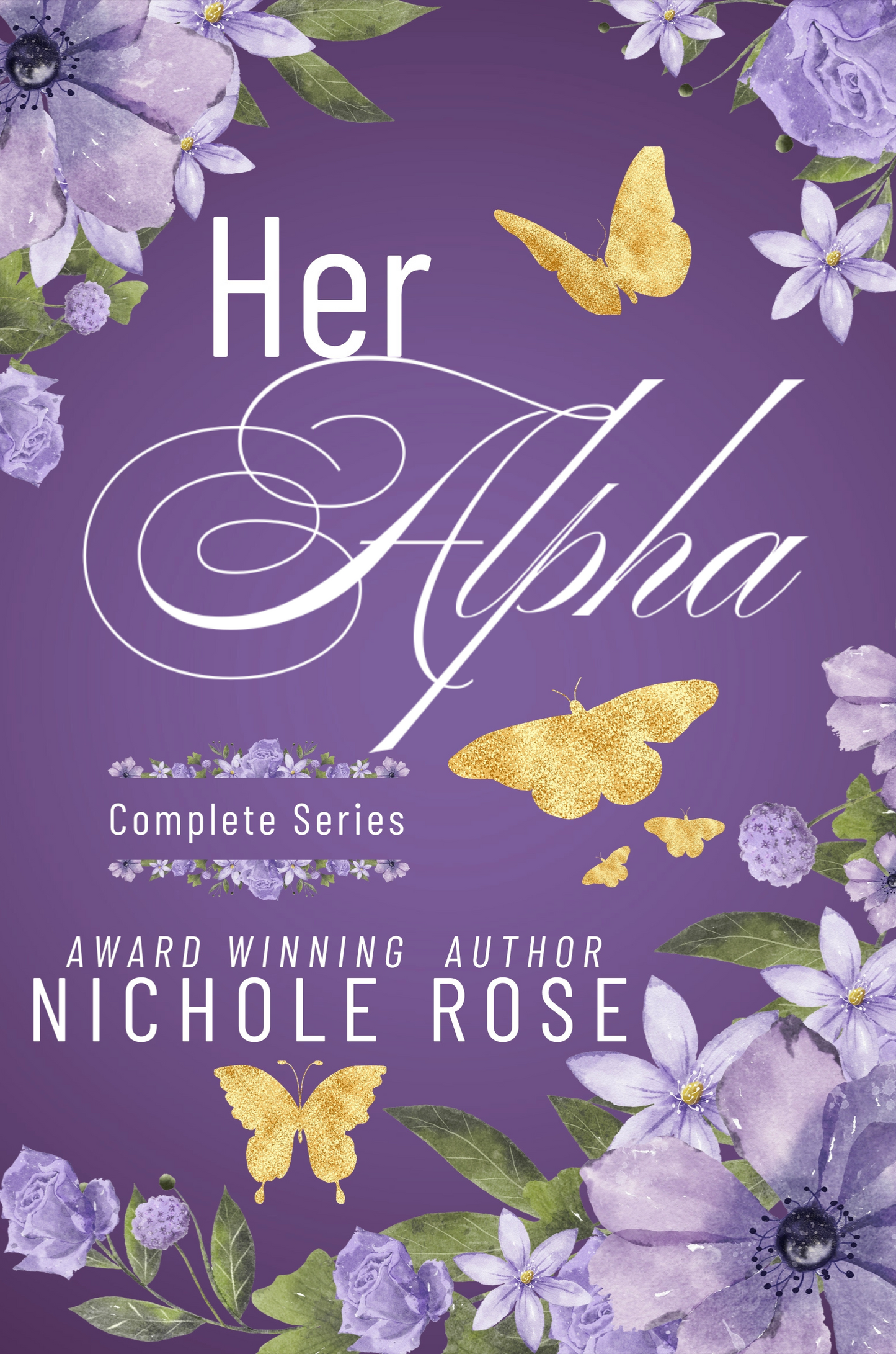 Her Alpha: The Complete Series