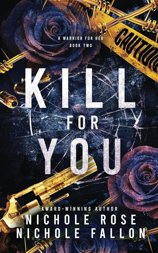 Kill for You