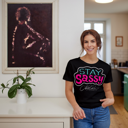 Stay Sassy T-Shirt